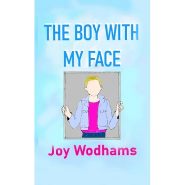 The Boy with My Face