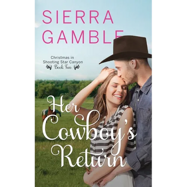 Her Cowboy's Return: Clean Contemporary Cowboy Romance