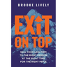Exit On Top