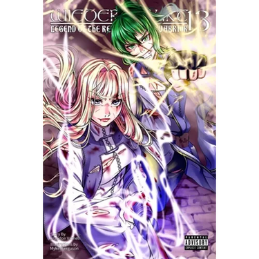Wiedergeburt: Legend of the Reincarnated Warrior: Volume 13