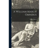 A William March Omnibus