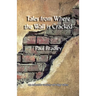 Tales from Where the Wall is Cracked