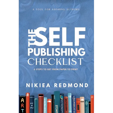 The Self-Publishing Checklist, Volume 1