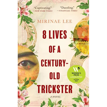 8 Lives of a Century-Old Trickster