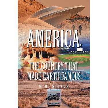 America, the Country that made Earth Famous