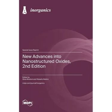 New Advances into Nanostructured Oxides, 2nd Edition