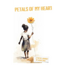 Petals of My Heart