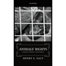 Animals' Rights: Considered in Relation to Social Progress