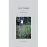 Old Times: The Epoche Israel