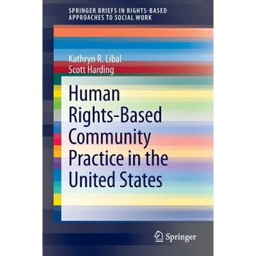 Human Rights-Based Community Practice in the United States