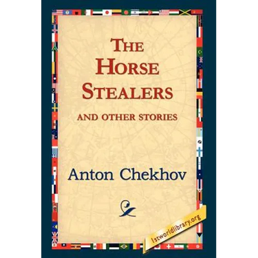 The Horse-Stealers and Other Stories
