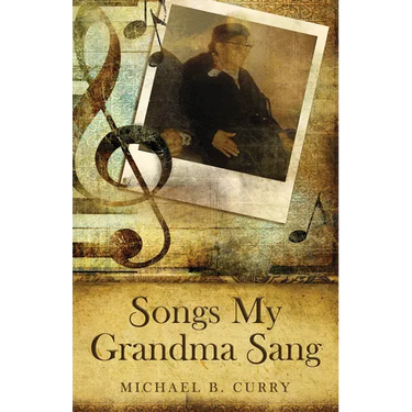 Songs My Grandma Sang