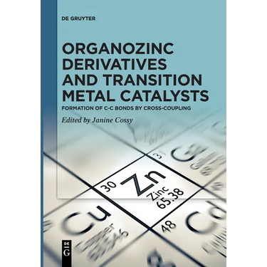 Organozinc Derivatives and Transition Metal Catalysts