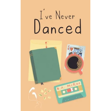 I've Never Danced