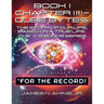 Book 1 Chapter IIII - Qube Bytes *For the Record: The Story of Our Life Based on A True Life, The π = 3 BOOKS Series