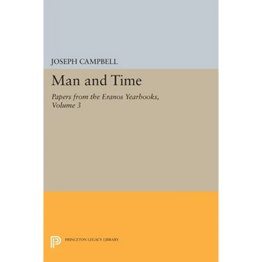 Papers from the Eranos Yearbooks, Eranos 3: Man and Time