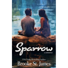 Sparrow: A Romance