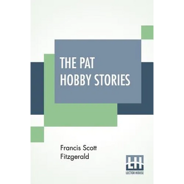 The Pat Hobby Stories (Complete)