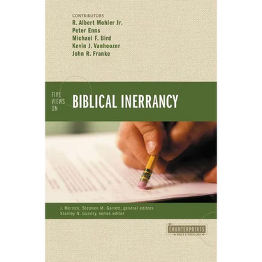 Five Views on Biblical Inerrancy