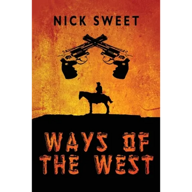 Ways of the West