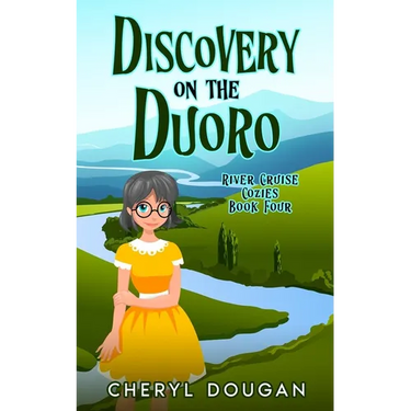 Discovery on the Duoro: A River Cruising Cozy Mystery