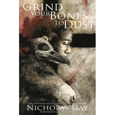 Grind Your Bones To Dust