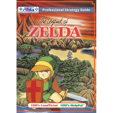 The Legend of Zelda (NES Classic) Strategy Guide Book (Full Color): 100% Unofficial - 100% Helpful Walkthrough