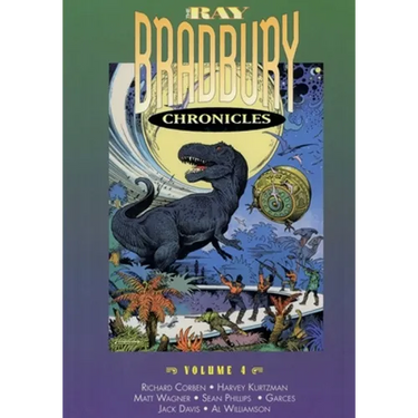 The Ray Bradbury Chronicles Volume 4