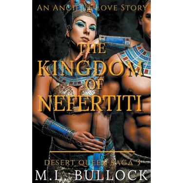 The Kingdom of Nefertiti
