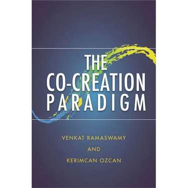 The Co-Creation Paradigm