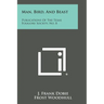 Man, Bird, and Beast: Publications of the Texas Folklore Society, No. 8