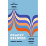 Dearly Beloved: How God's Love for His Church Deepens Our Love for Each Other