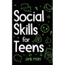Social Skills for Teens