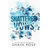 Shattered Vows