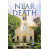 Near Death
