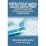 Certificates of Lawful Use and Development: A Guide to Making and Determining Applications - Second Edition
