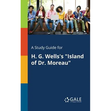 A Study Guide for H. G. Wells's "Island of Dr. Moreau"