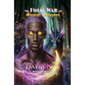 The FINAL WAR of Wizards and Dragons