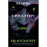 Dark Circuitry