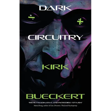 Dark Circuitry