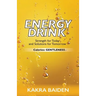 Energy Drink: Calories: Gentleness
