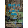 Remains In Coyote Bog: A Winnebago County Mystery