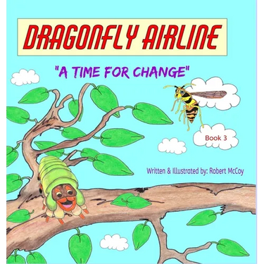 Dragonfly Airline - A Time for Change