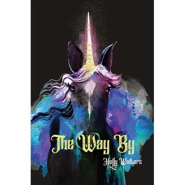 The Way By, A Faire Tale