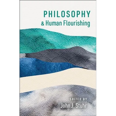 Philosophy and Human Flourishing