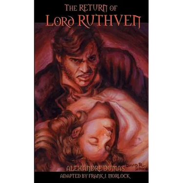 The Return of Lord Ruthven the Vampire
