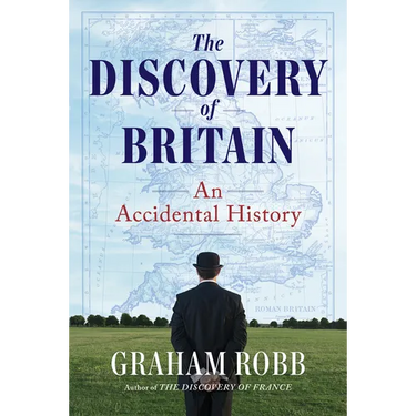 The Discovery of Britain: An Accidental History