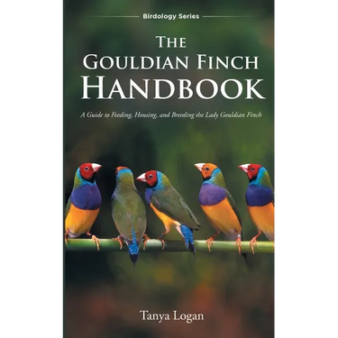 The Gouldian Finch Handbook