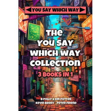 The You Say Which Way Collection: Dungeon of Doom, Secrets of the Singing Cave, Movie Mystery Madness