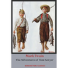 The Adventures of Tom Sawyer (Unabridged. Complete with all original illustrations)